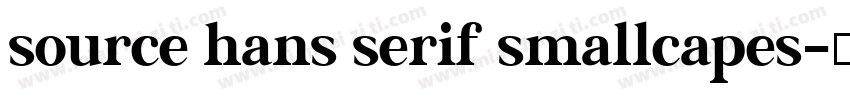 source hans serif smallcapes字体转换